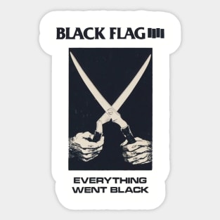 everything went black Sticker